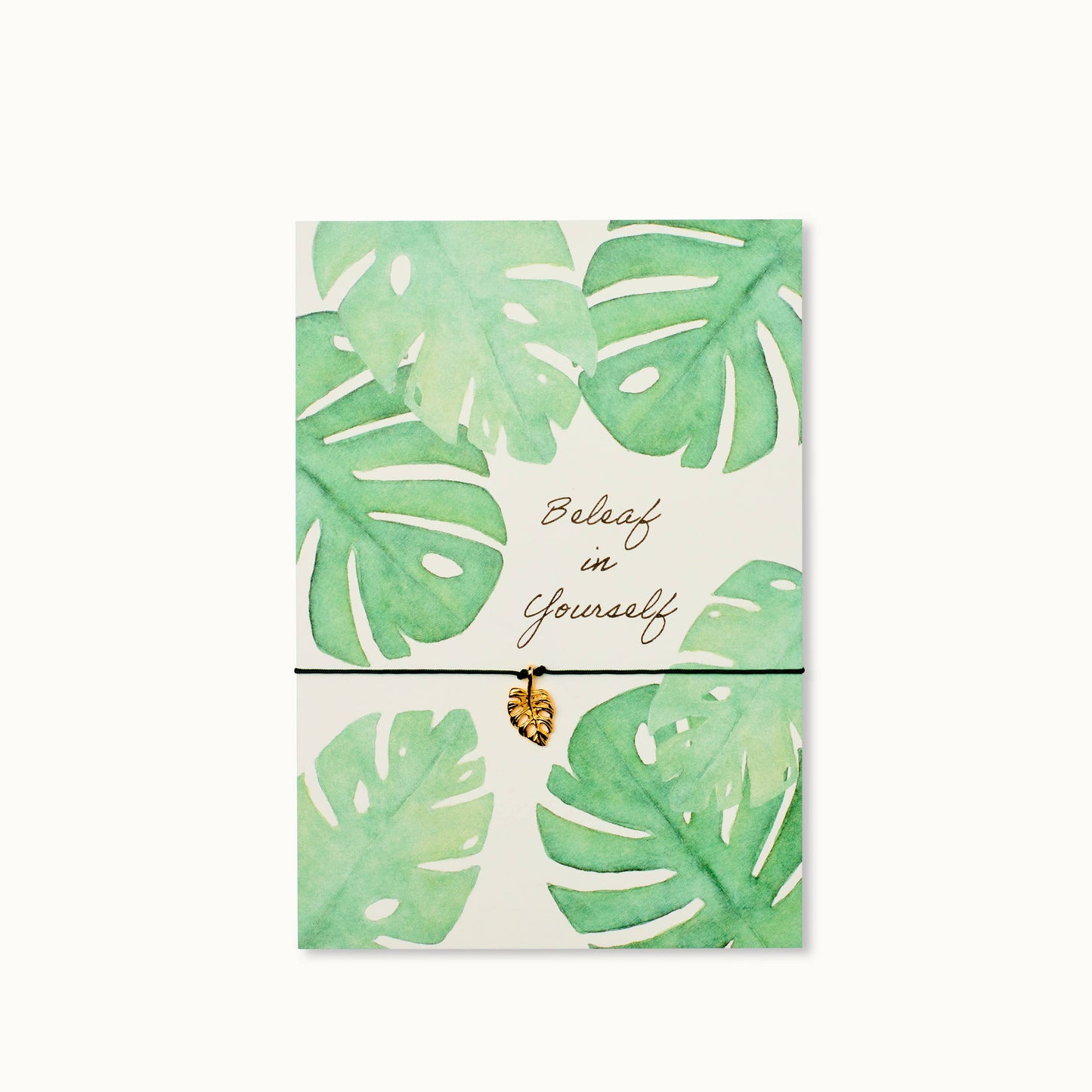 Bracelet Card: Beleaf in Yourself!